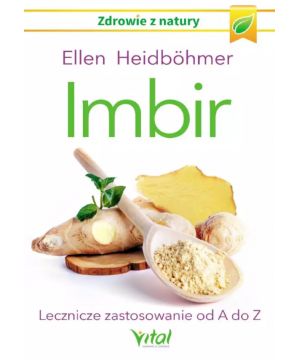 Imbir. Lecznicze...
