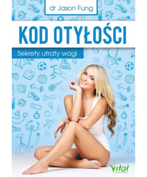 Kod otyłości. Sekrety...