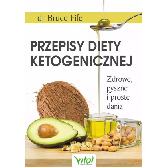 Przepisy diety ketogenicznej. Zdrowe, pyszne i proste dania D,A3