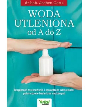 Woda utleniona od A do Z....