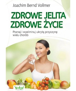 Zdrowe jelita, zdrowe...