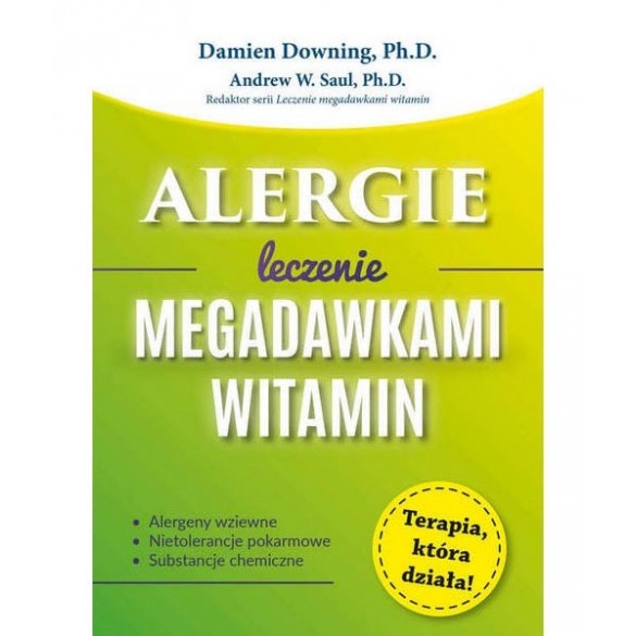 Alergie. Leczenie megadawkami witamin D,B1
