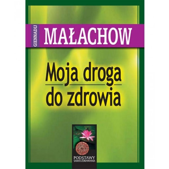 Moja droga do zdrowia D,C3