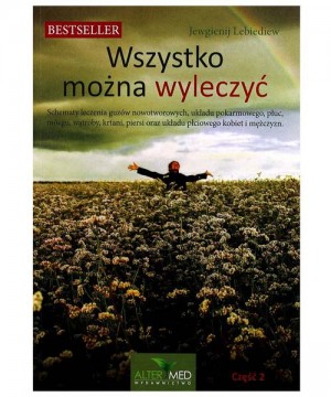 WSZYSTKO MOŻNA WYLECZYĆ