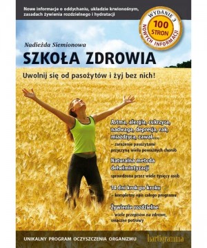Szkoła zdrowia. Uwolnij się...
