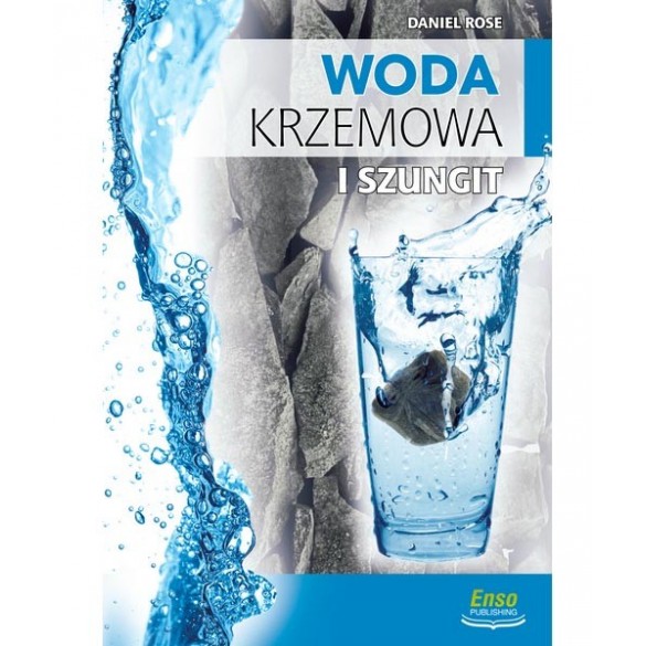 WODA KRZEMOWA I SZUNGIT NA STRAŻY ZDROWIA D,A3