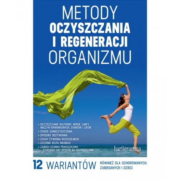 Metody oczyszczania i regeneracji organizmu D,C4
