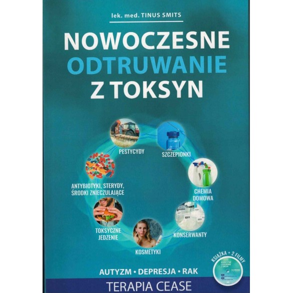 Pokonaj autyzm i choroby neurologiczne - NOWOCZESNE ODTRUWANIE Z TOKSYN D,B2