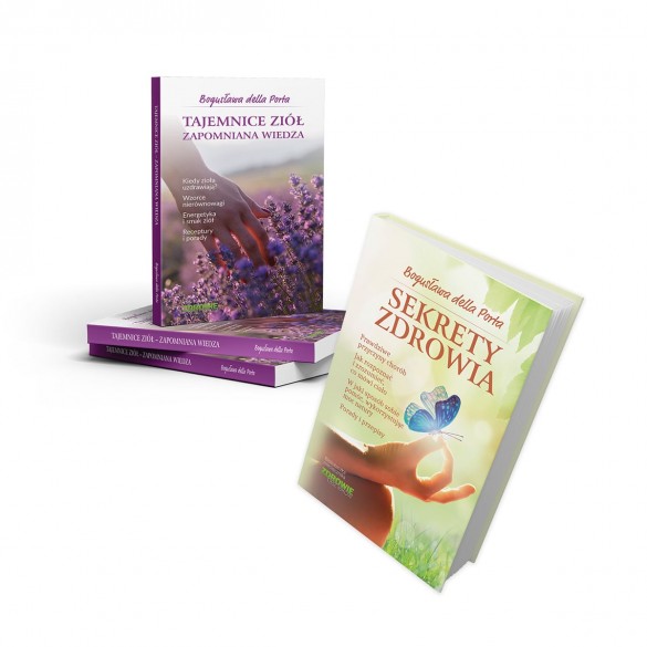 Zestaw książek: Sekrety Zdrowia + Tajemnice Ziół. Zapomniana Wiedza - Bogusława della Porta