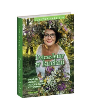 Dziczejemy w kuchni -...