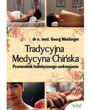 Tradycyjna Medycyna Chińska...