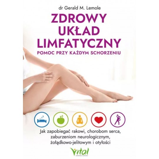 Zdrowy układ limfatyczny – pomoc przy każdym schorzeniu - 6102