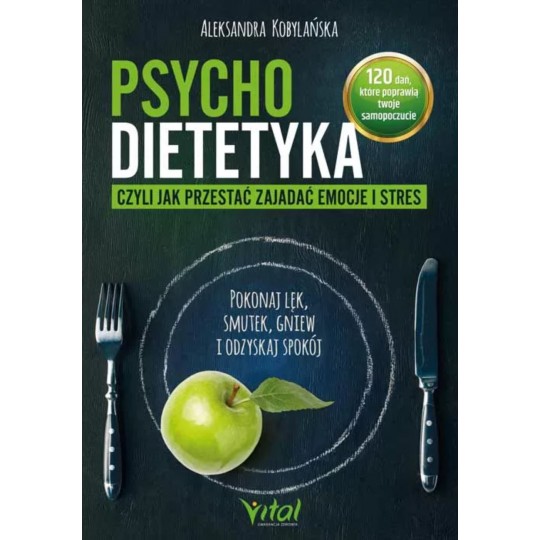 Psychodietetyka, czyli jak przestać zajadać emocje i stres - 6107