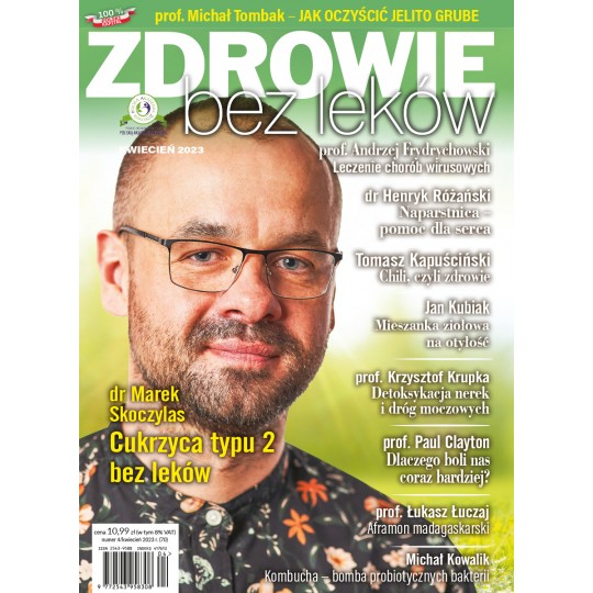 Numer 4/2023 wersja elektroniczna Zdrowie bez leków - 6180