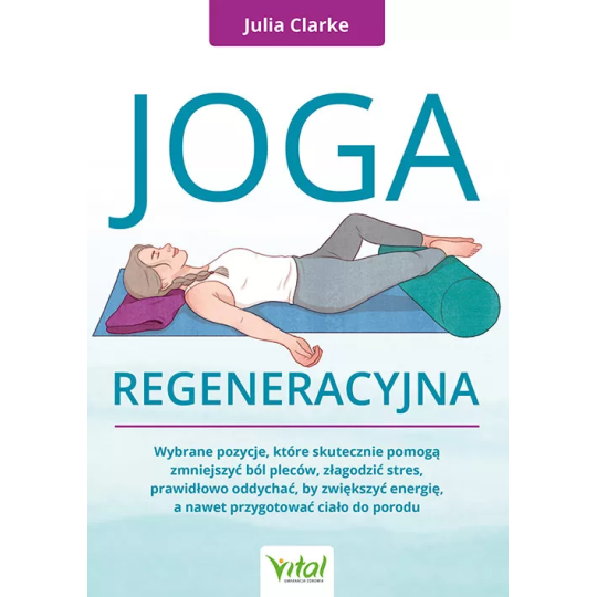 Joga regeneracyjna - Julia Clarke - 6965