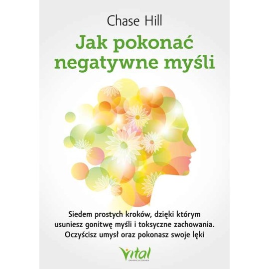 Jak pokonać negatywne myśli - Chase Hill - 7075