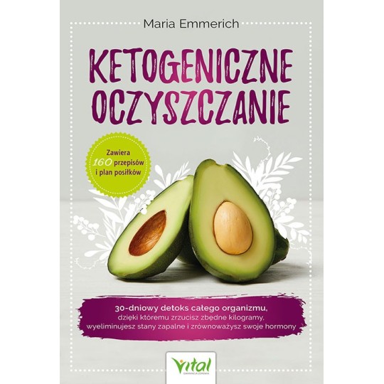Ketogeniczne oczyszczanie - Maria Emmerich - 7094