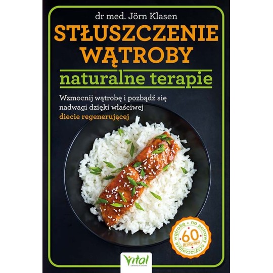 Stłuszczenie wątroby – naturalne terapie - Jörn Klasen - 7099