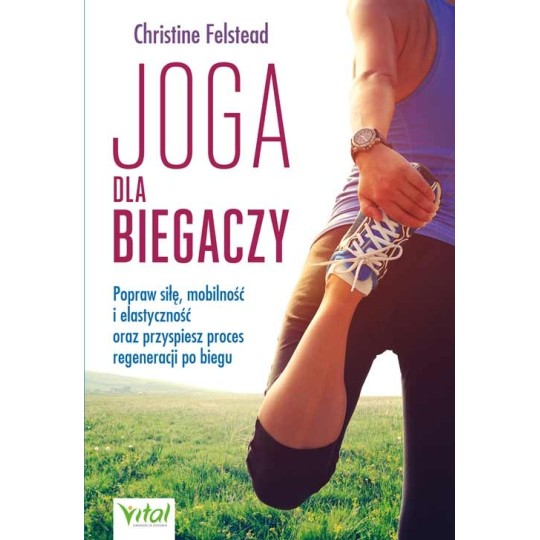 Joga dla biegaczy - Christine Felstead - 7123