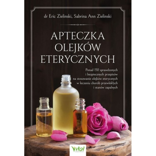 Apteczka olejków eterycznych - Eric Zielinski, Sabrina Ann Zielinski - 7134