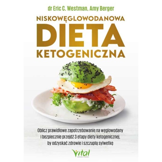 Niskowęglowodanowa dieta ketogeniczna - Amy Berger, Eric Westman - 7146