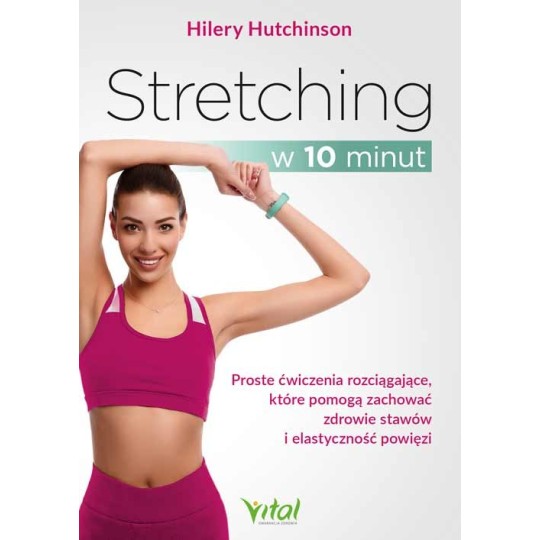 Stretching w 10 minut - Hilery Hutchinson - 7152