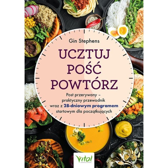 Ucztuj. Pość. Powtórz. - Gin Stephens - 7157