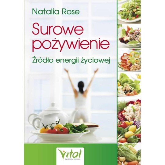 Surowe pożywienie - Natalia Rose - 7170