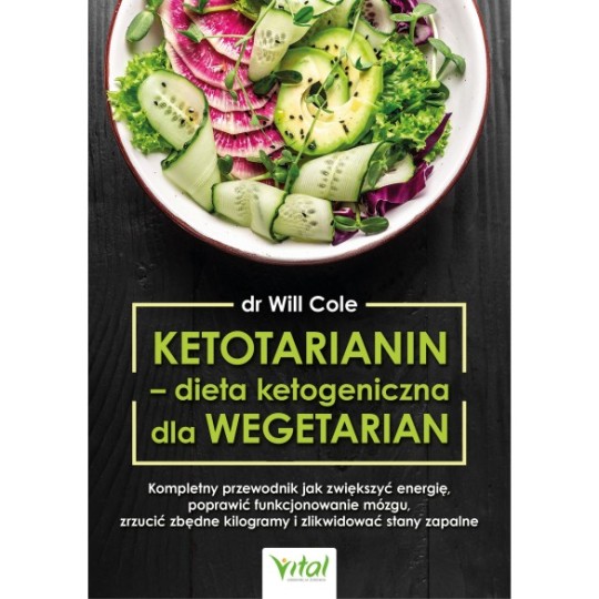 Ketotarianin – dieta ketogeniczna dla wegetarian - Will Cole - 7174