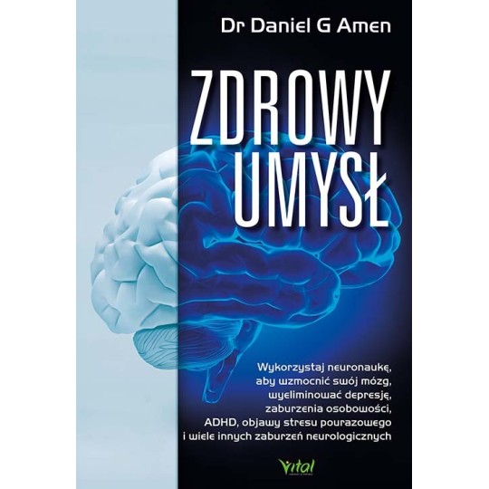 Zdrowy umysł - Daniel G. Amen - 7197