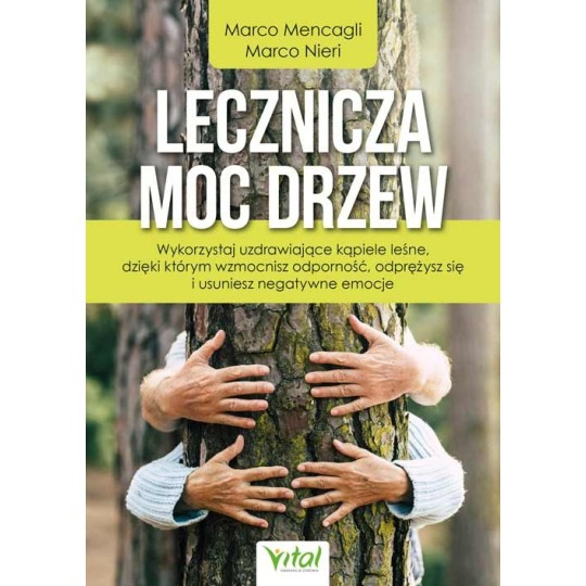 Lecznicza moc drzew - Marco Mencagli, Marco Nieri - 7230