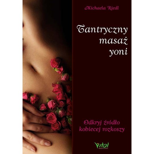 Tantryczny masaż yoni - Michaela Riedl - 7252