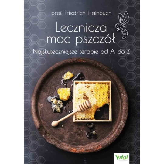 Lecznicza moc pszczół - Friedrich Hainbuch - 7353