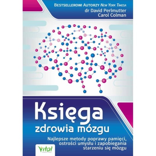 Księga zdrowia mózgu - Carol Colman, David Perlmutter - 7406