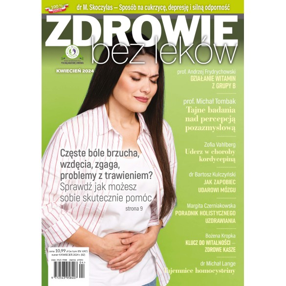 Numer 04/2024 wersja elektroniczna Zdrowie bez leków