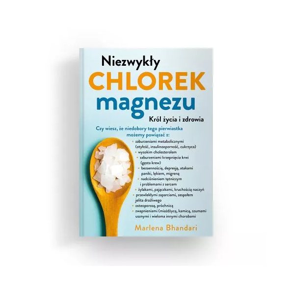 Niezwykły chlorek magnezu - Marlena Bhandari
