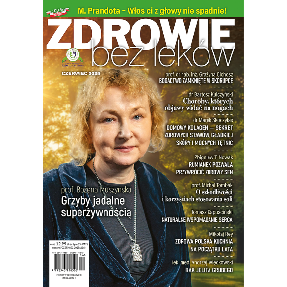Numer 06/2025 wersja elektroniczna Zdrowie bez leków