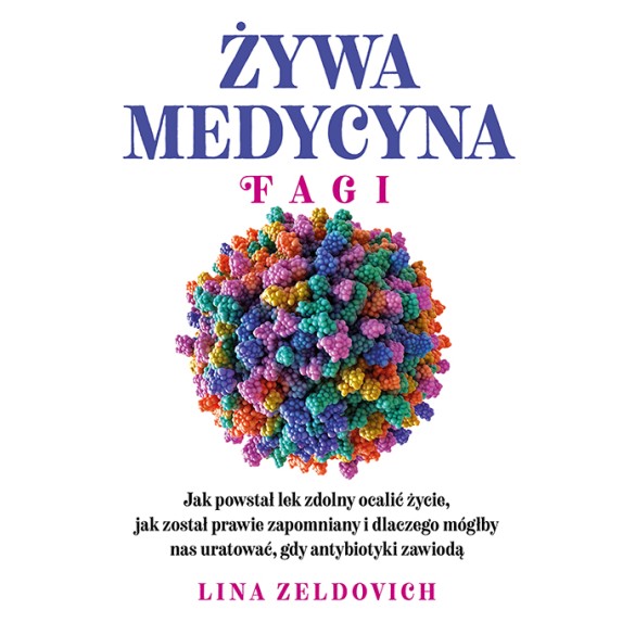 Żywa Medycyna FAGI. Lina Zeldovich
