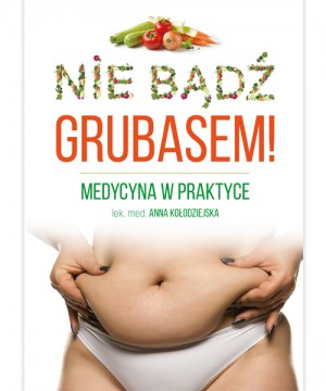 Nie Bądź GRUBASEM