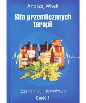 Siła przemilczanych terapii...