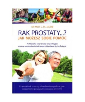 Rak Prostaty...? Jak Możesz...