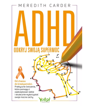 ADHD – odkryj swoją...