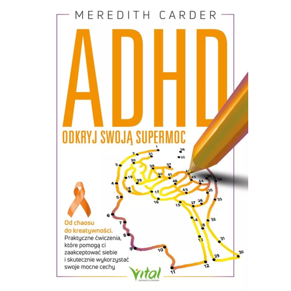 ADHD – odkryj swoją supermoc - Meredith Carder