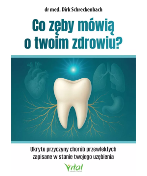 Co zęby mówią o twoim...