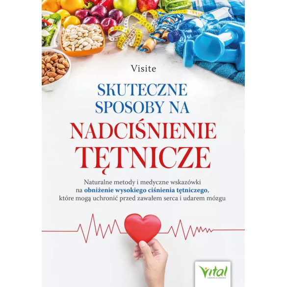 Skuteczne sposoby na nadciśnienie tętnicze - Visite