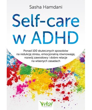 Self-care w ADHD - dr Sasha...