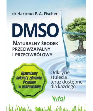 DMSO naturalny środek przeciwzapalny i przeciwbólowy -