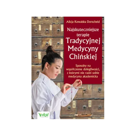Najskuteczniejsze terapie Tradycyjnej Medycyny Chińskiej D,D5 - 1278