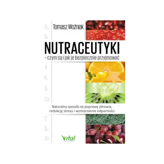 Nutraceutyki – czym są i jak je bezpiecznie przyjmować D,D4 - 1306