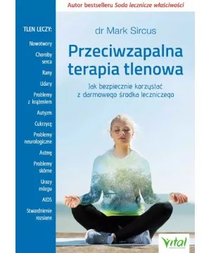 Przeciwzapalna terapia tlenowa - dr Mark Sircus